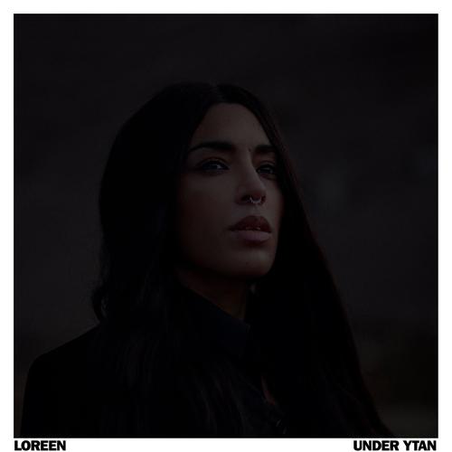 Under Ytan (+ Photos) - Loreen-Under-ytan-2015.jpg